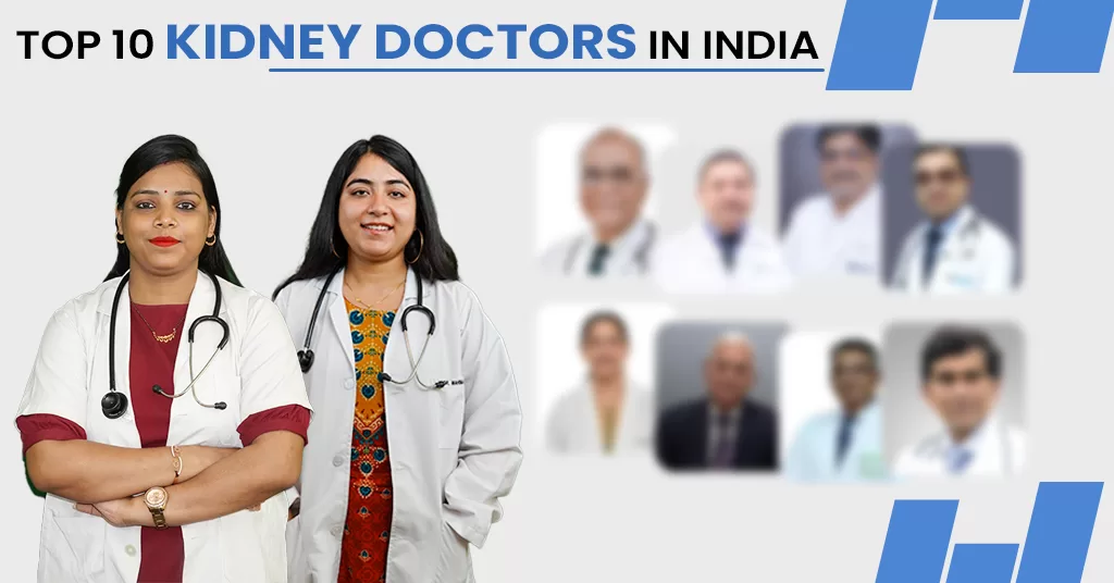 top 10 kidney doctors in india