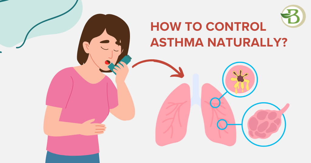 How to control Asthma naturally?