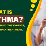 asthma treatment,symptoms and causes