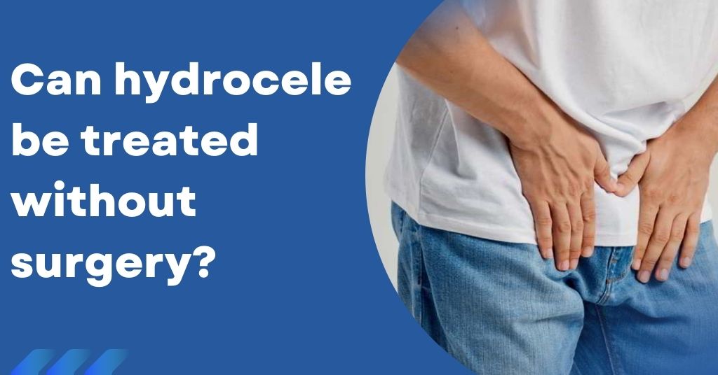 hydrocele pain treatment