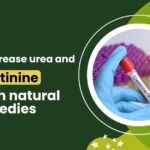 Can you decrease urea and creatinine through natural remedies