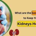 What are the best remedies to Keep Your Kidneys Healthy?